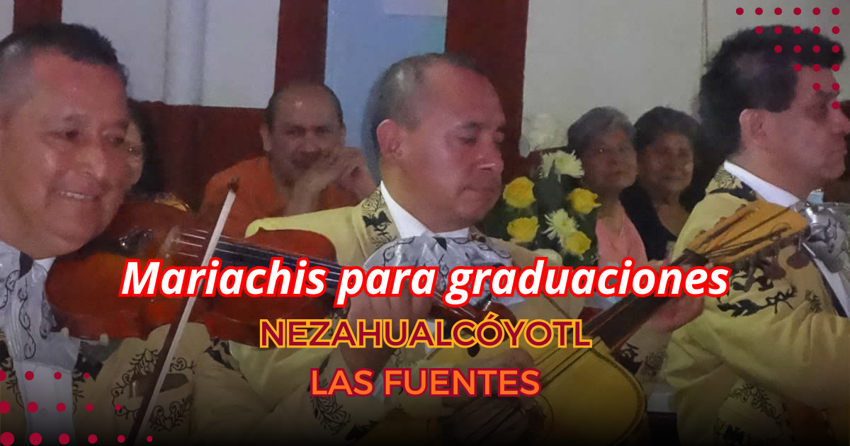 mariachis en Nezahualcóyotl
